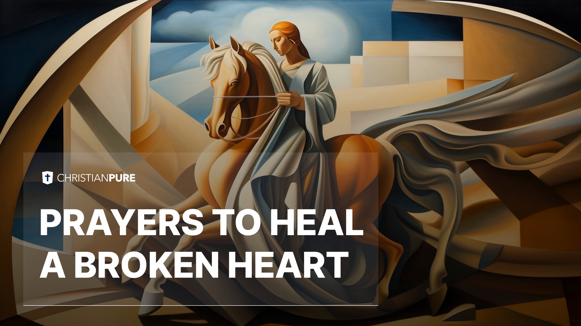 Prayers to Heal a Broken Heart | Christian Pure
