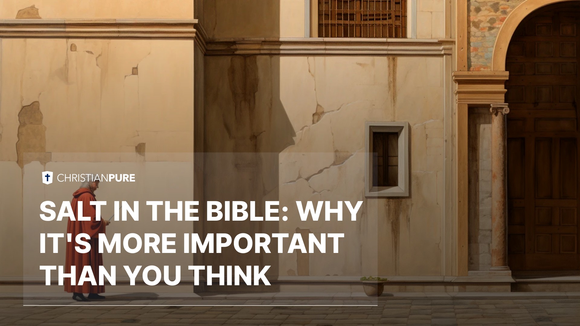 Salt in the Bible Why it's More Important Than You Think