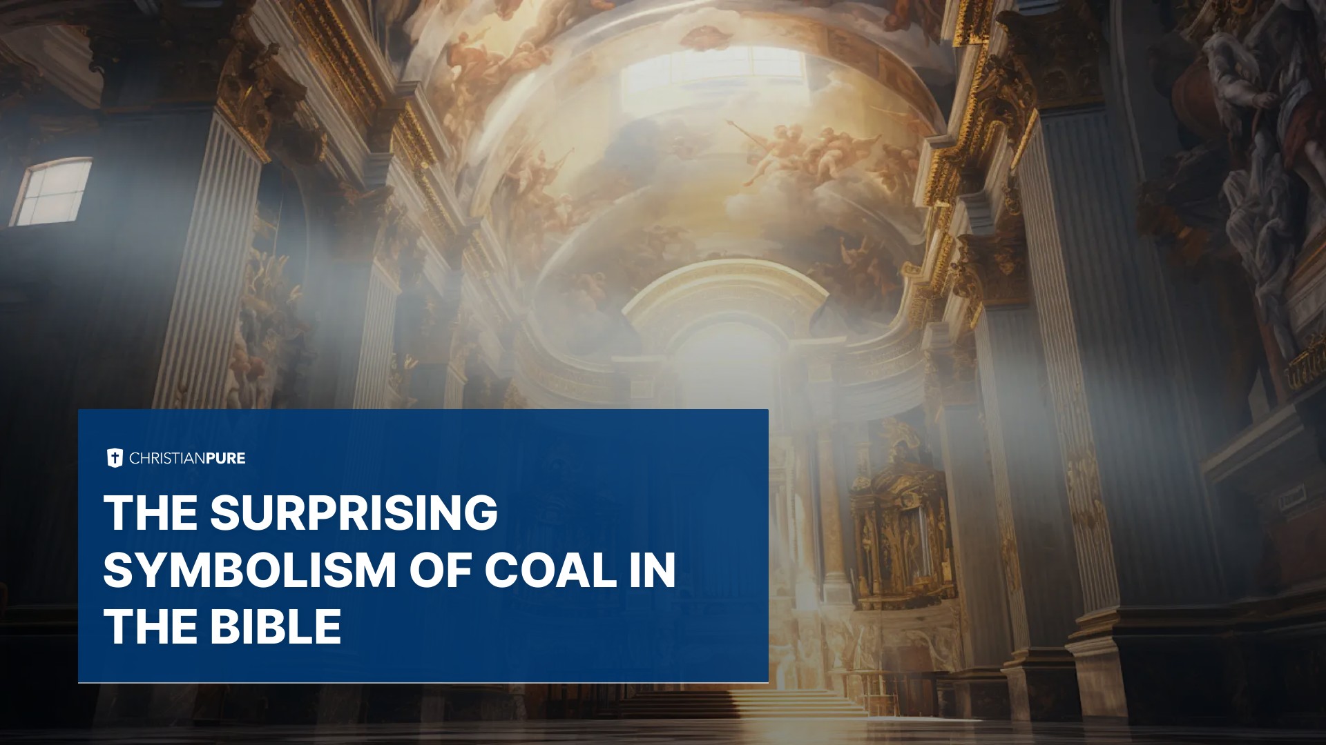 The Surprising Symbolism of Coal in the Bible Christian Pure