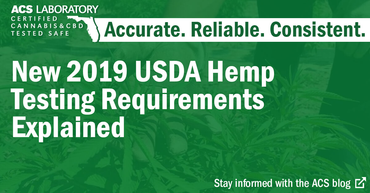 2019 USDA Hemp Testing Requirements Explained (Updated August 2020)