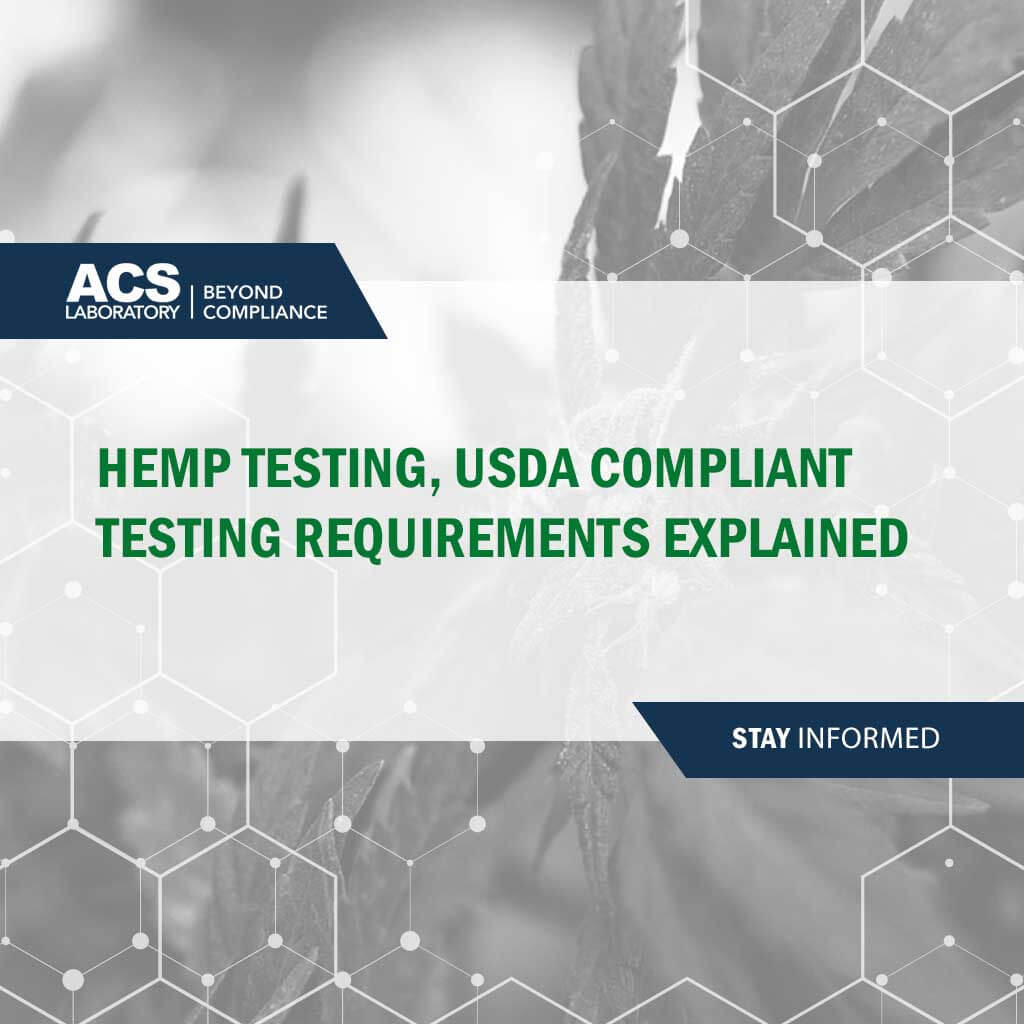 Hemp Testing, USDA Compliant Testing Requirements Explained