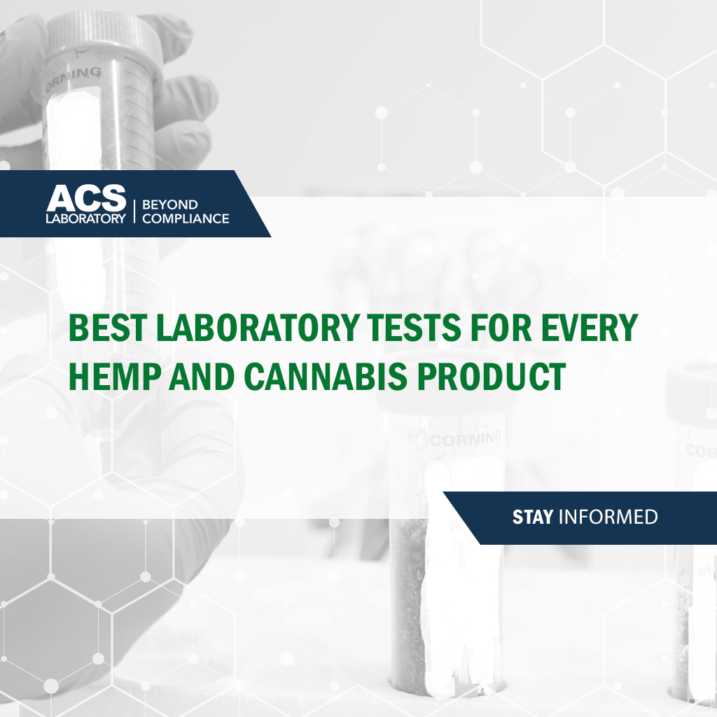 Best Laboratory Tests for Every Hemp and Cannabis Product
