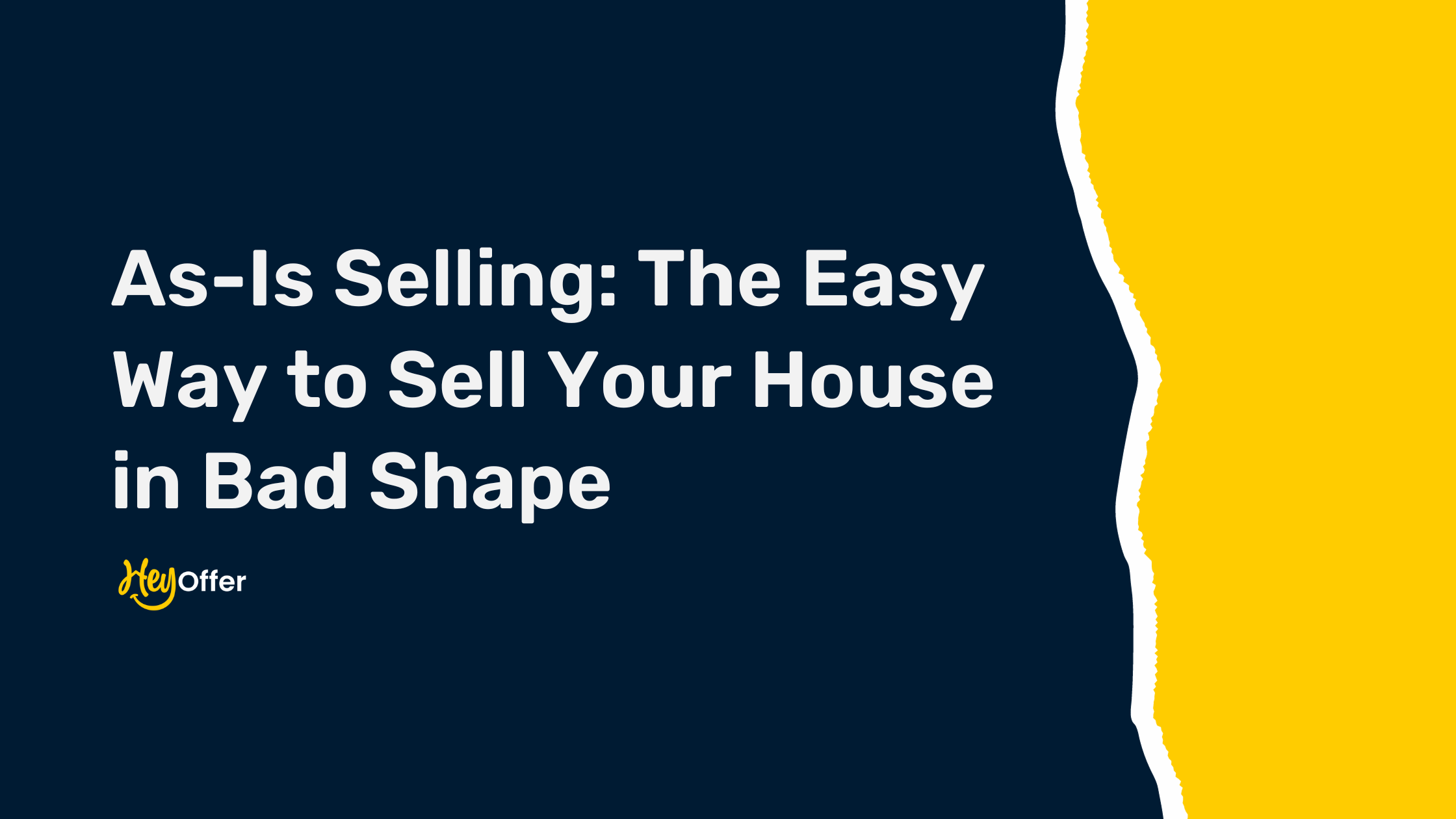 As-Is Selling: The Easy Way to Sell Your House in Bad Shape
