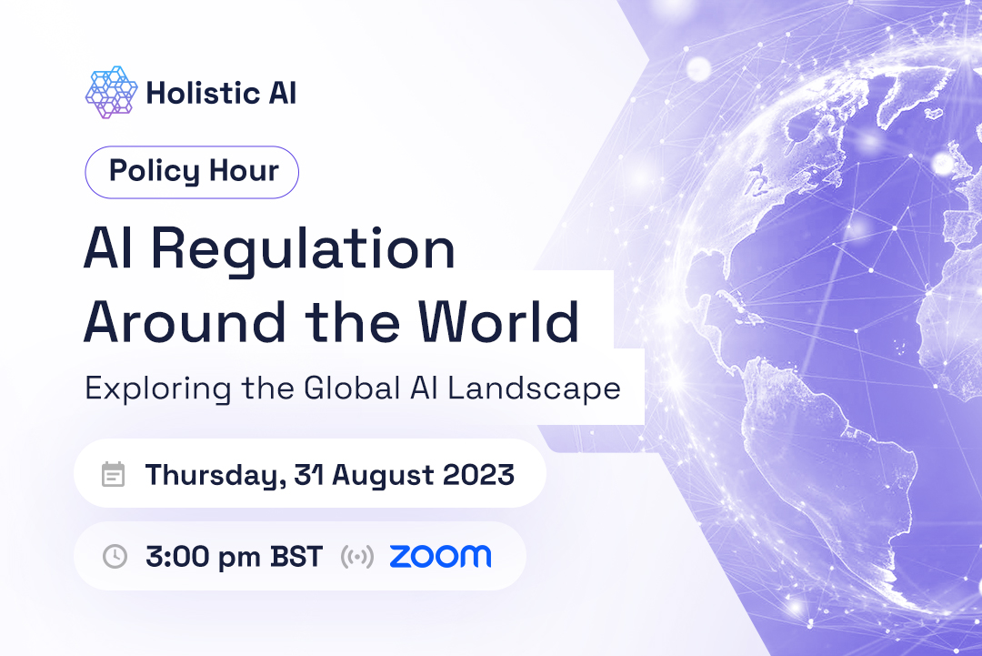 AI Regulation Around the World: Exploring the Global AI Landscape