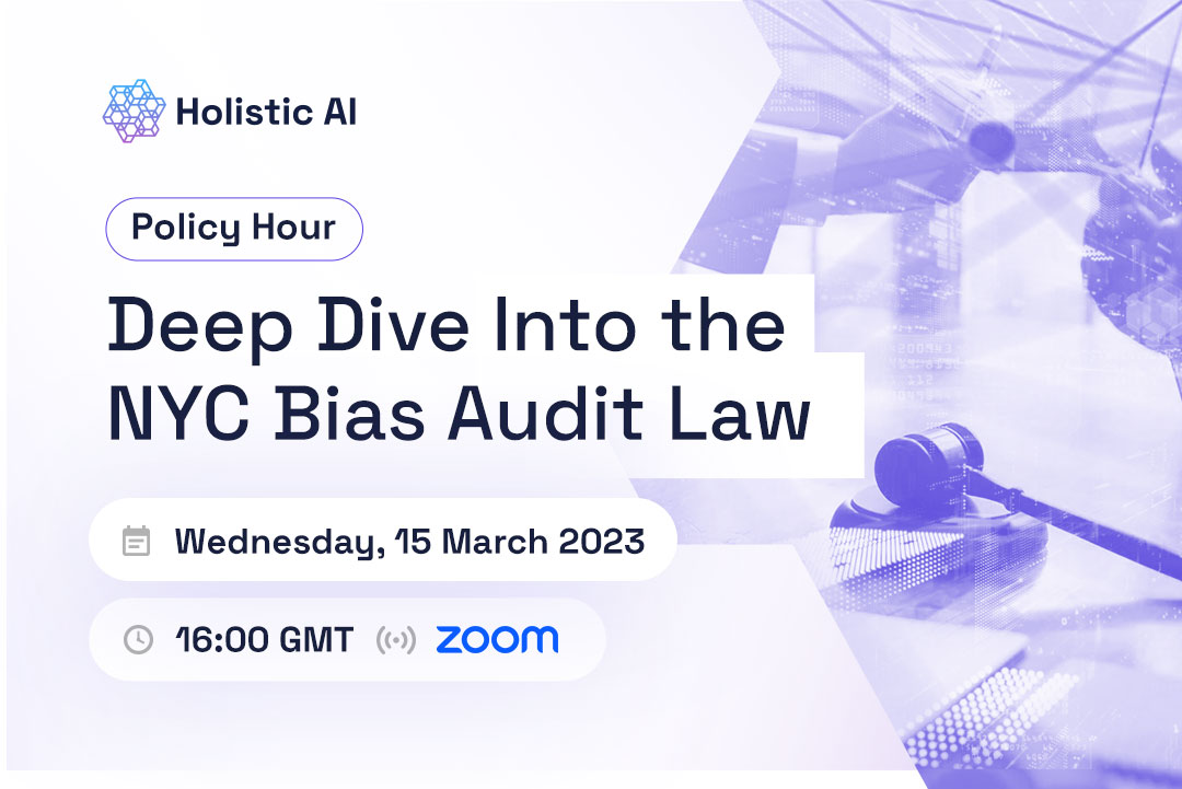 Policy Hour: Deep Dive Into the NYC Bias Audit Law