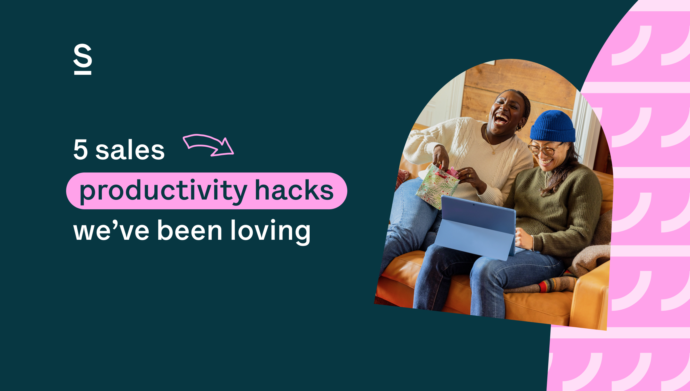 5 sales productivity hacks we’ve been loving