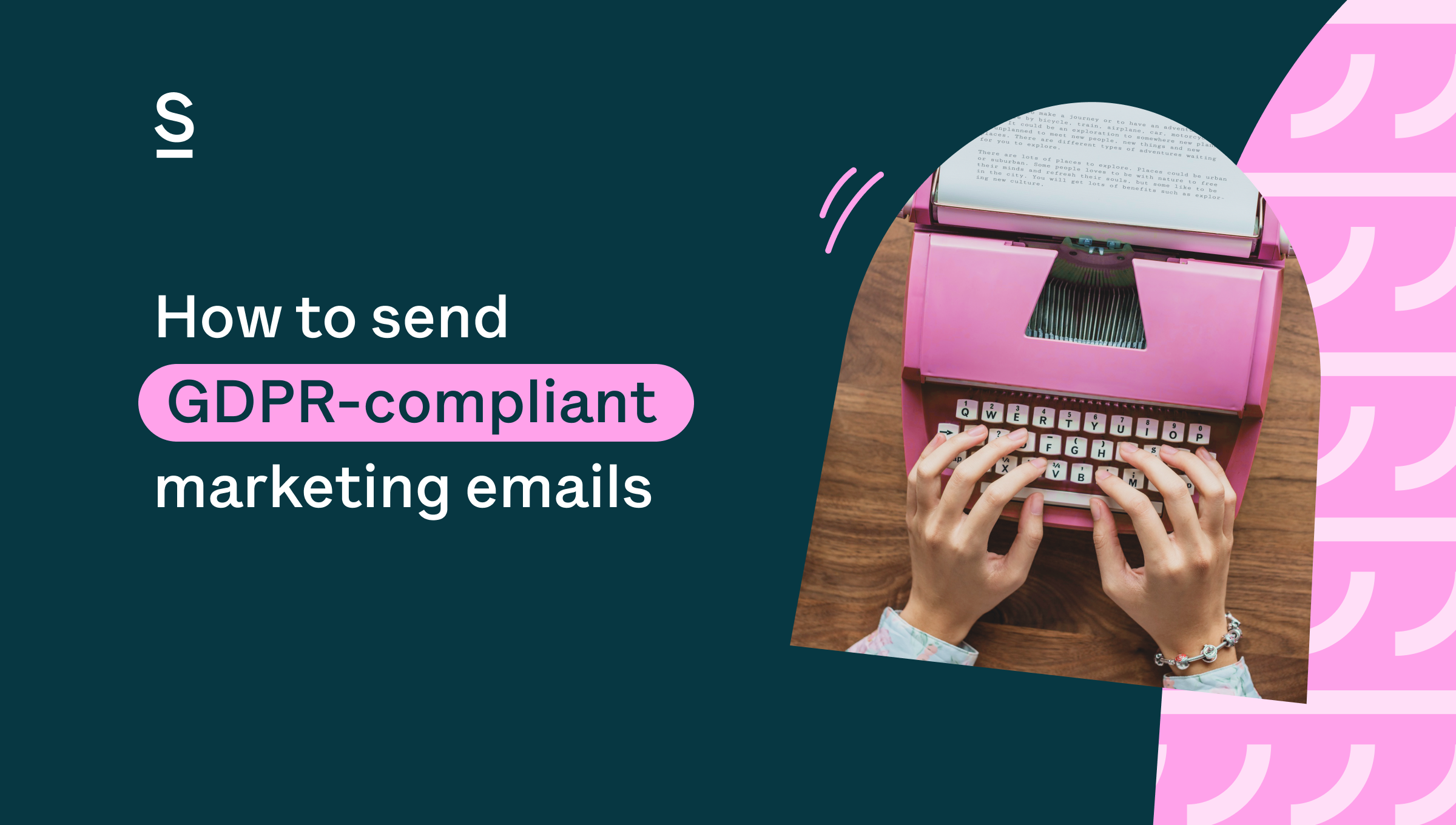 How to send GDPR-compliant marketing emails