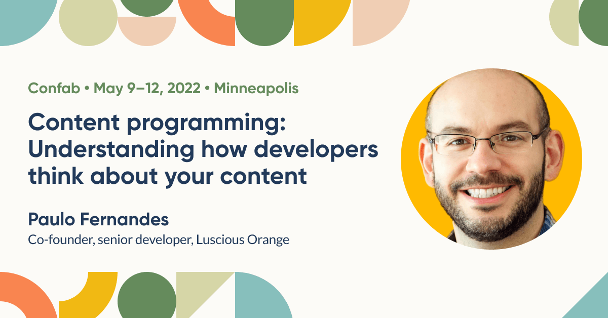 Content programming: Understanding how developers think about your ...
