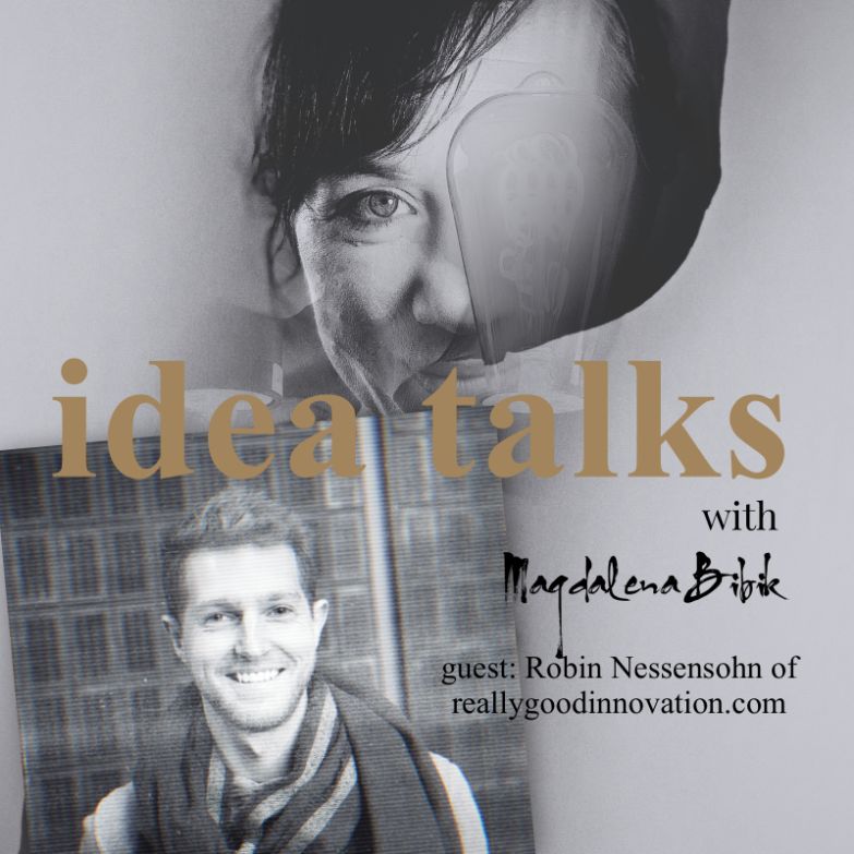 5. Robin Nessensohn of Really Good Innovation