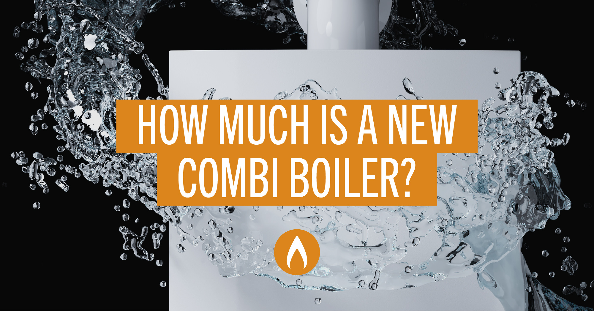 How Much is a New Combi Boiler? Helpful Price Guide