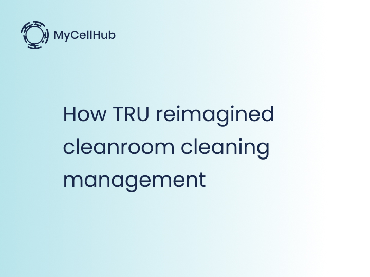 How TRU reimagined cleanroom cleaning management