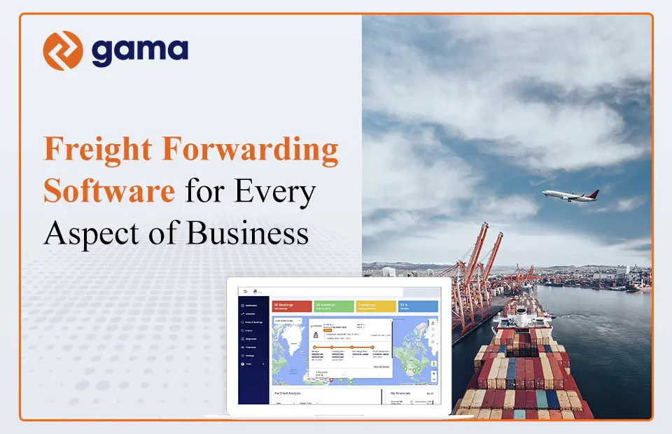 Freight Forwarding Software for Every Aspect of Business