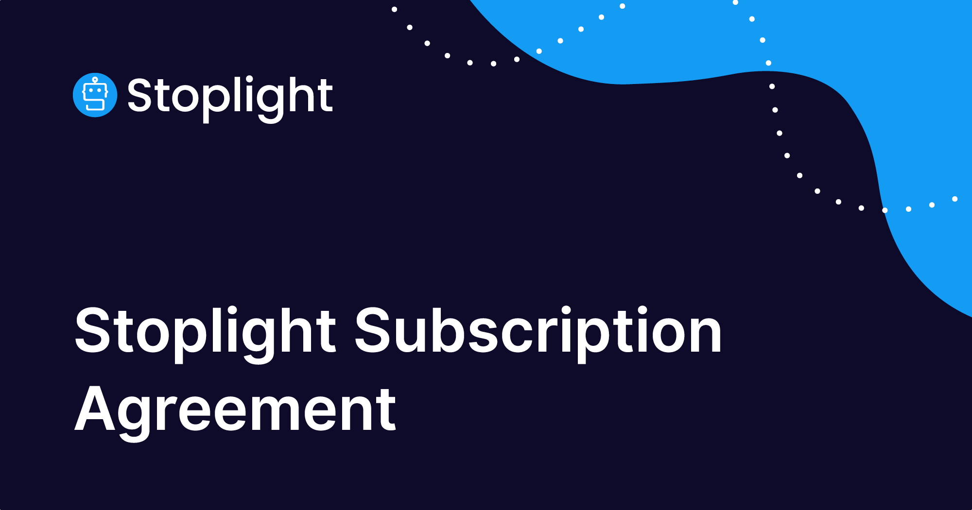 Stoplight Subscription Agreement Stoplight