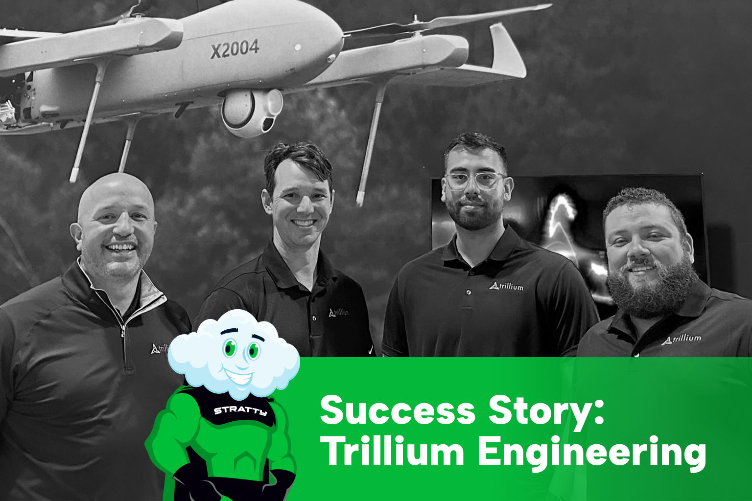 StratusGreen Success Story: Trillium Engineering