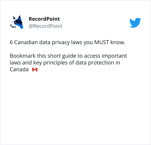 Navigating the complex landscape of data protection laws in Canada: What you need to know