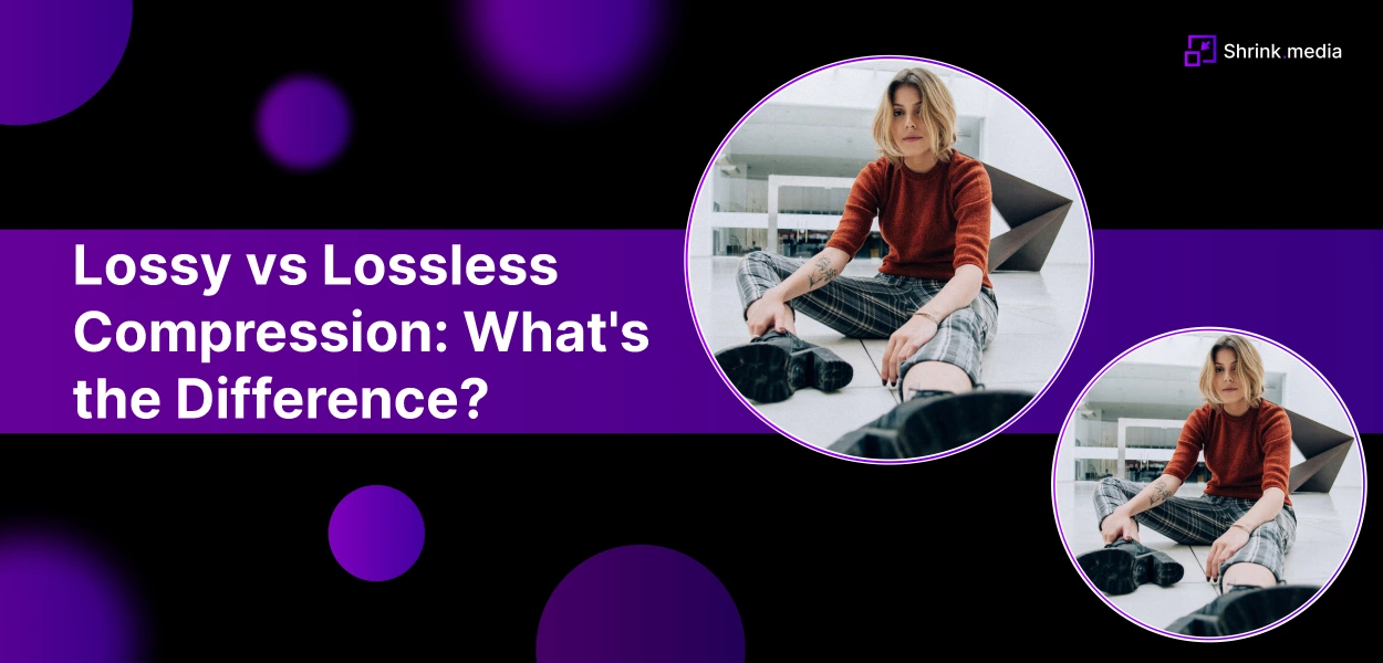 Lossy vs Lossless Compression: What's the Difference?