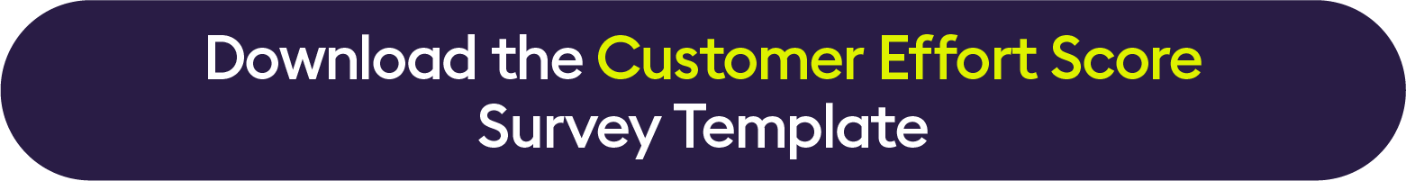 button-download-customer-effort-score-survey-template
