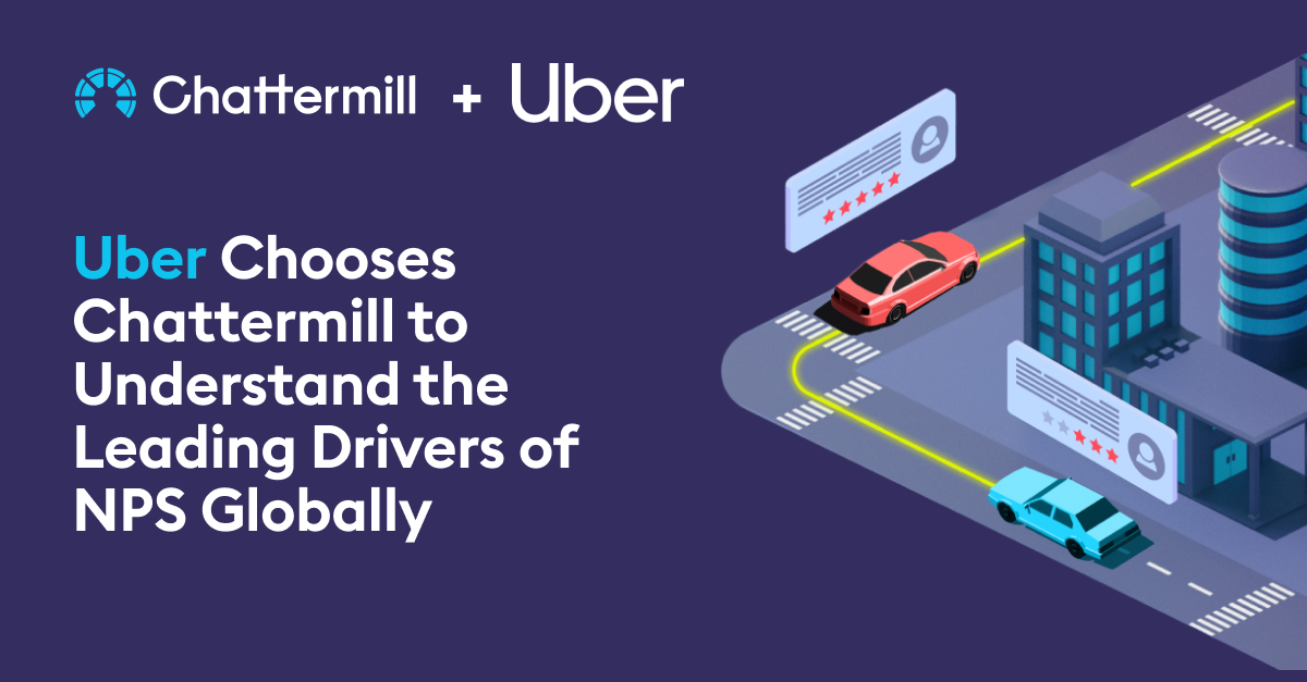 Uber Chooses Chattermill to Understand the Leading Drivers of NPS ...