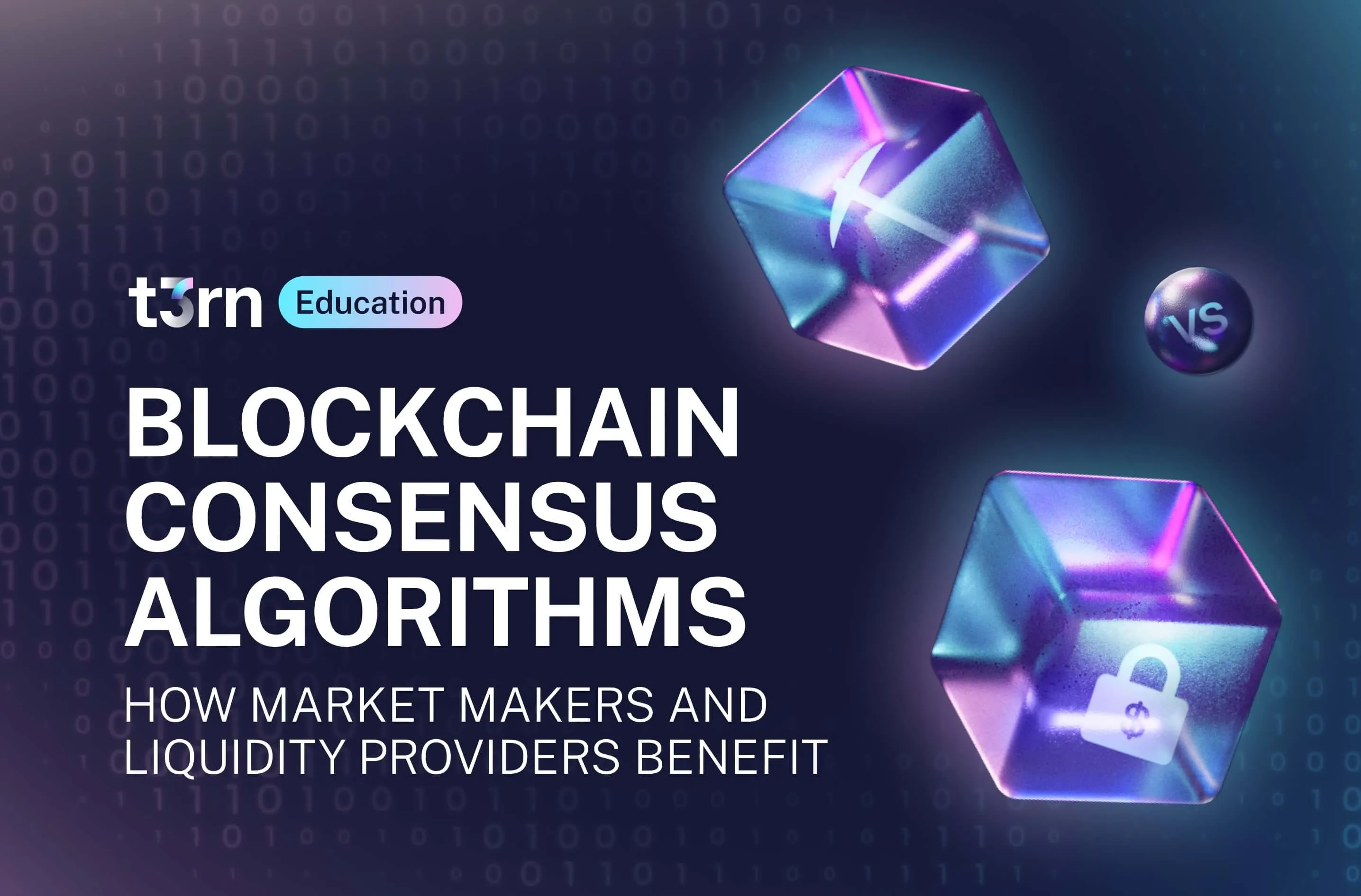 Blockchain Consensus Algorithms: How Market Makers and Liquidity Providers Benefit