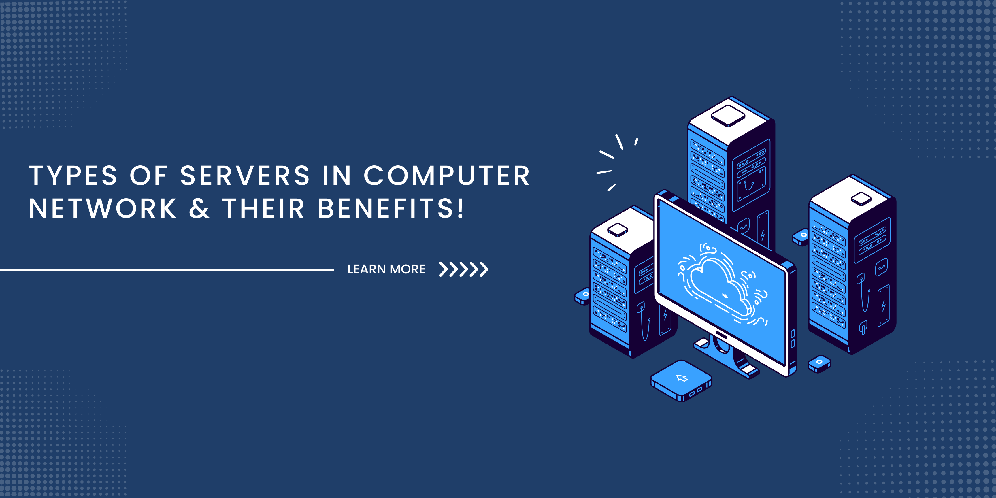 Types of Servers in Computer Network and their Benefits
