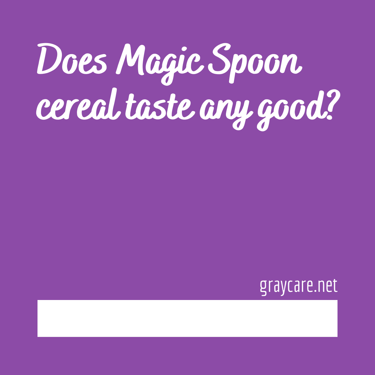 Magic Spoon Cereal Review Graycare
