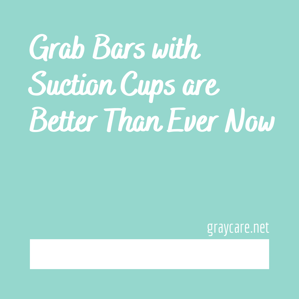 Best Suction Cup Grab Bars for Bathroom Surfaces Graycare