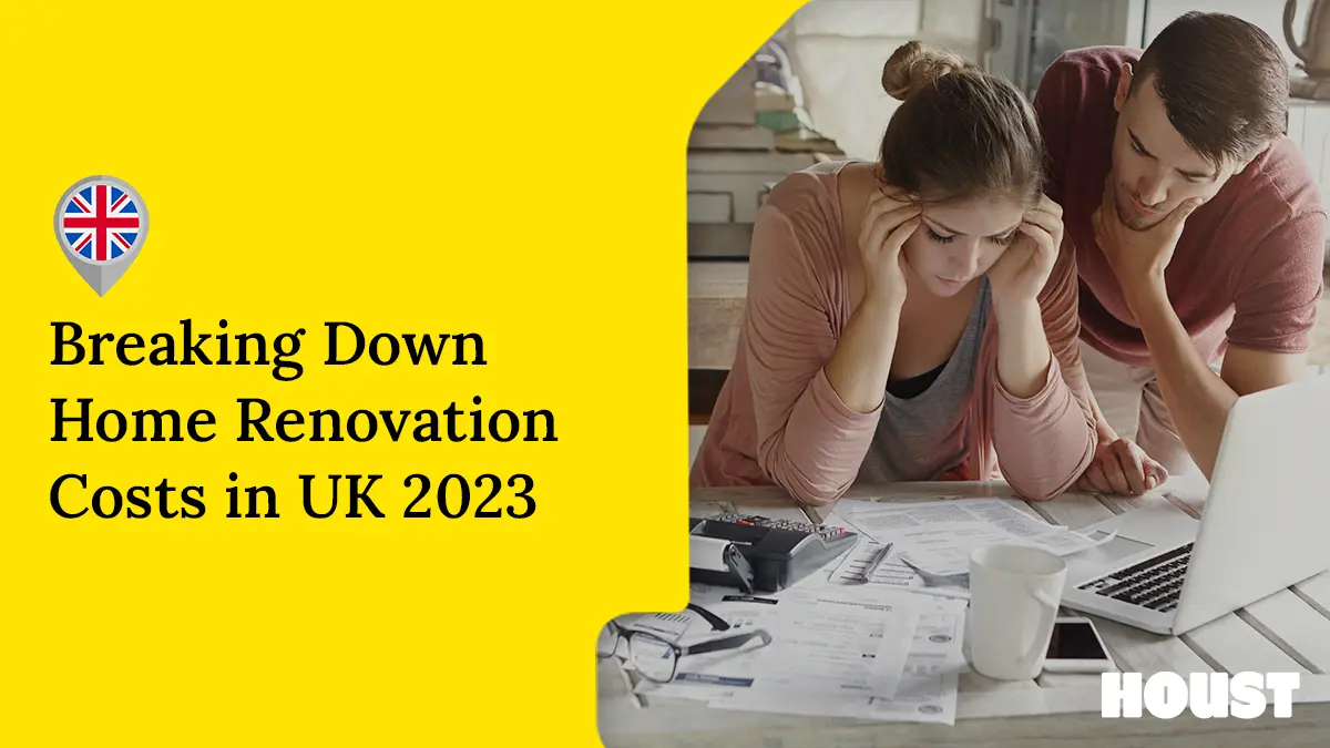 Breaking Down Home Renovation & Remodelling Costs in UK [2023] - High End Home Renovation Costs Uk