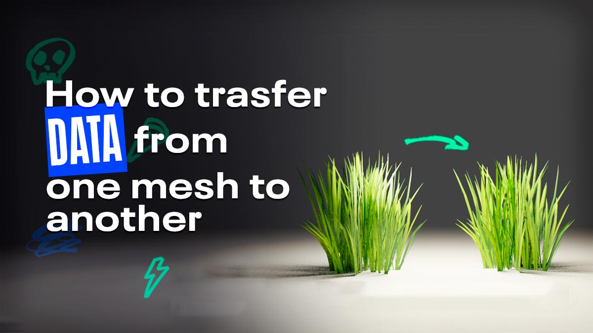How to transfer data from one mesh to another Polygonal Mind's Blog