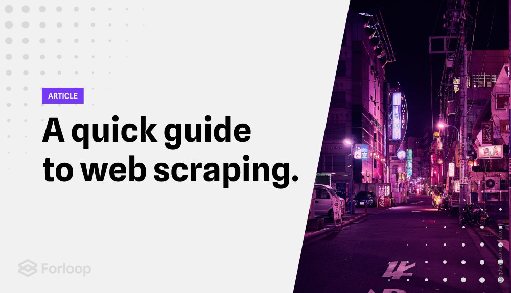 A web scraping quick guide with a hands-on tutorial