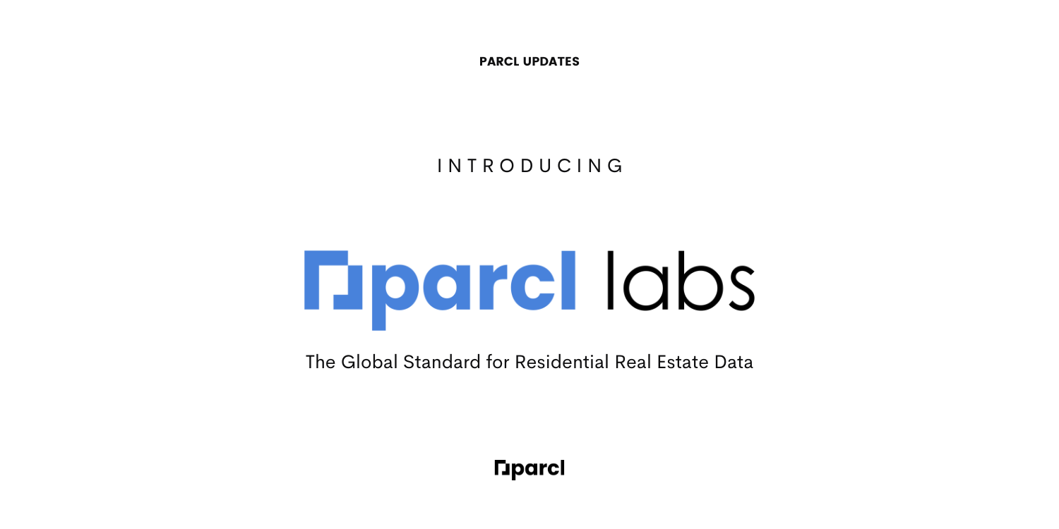 Introducing Parcl Labs The Global Standard for Residential Real Estate
