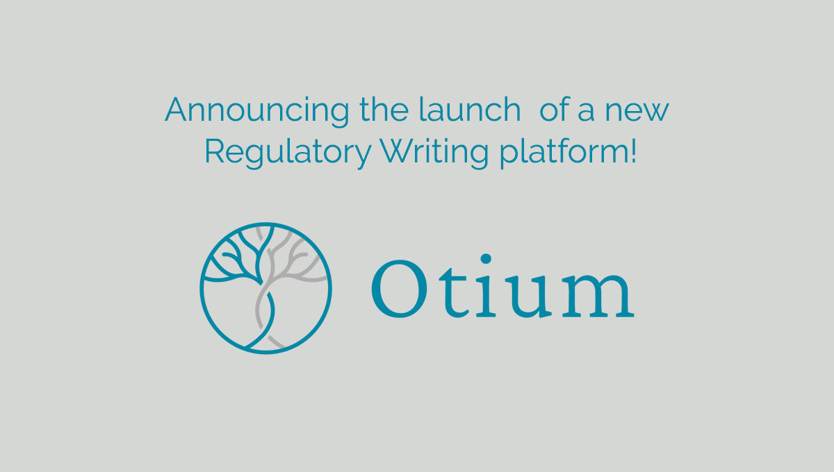 Announcing Otium Regulatory! - Otium Regulatory DocWriter™ | Medical ...