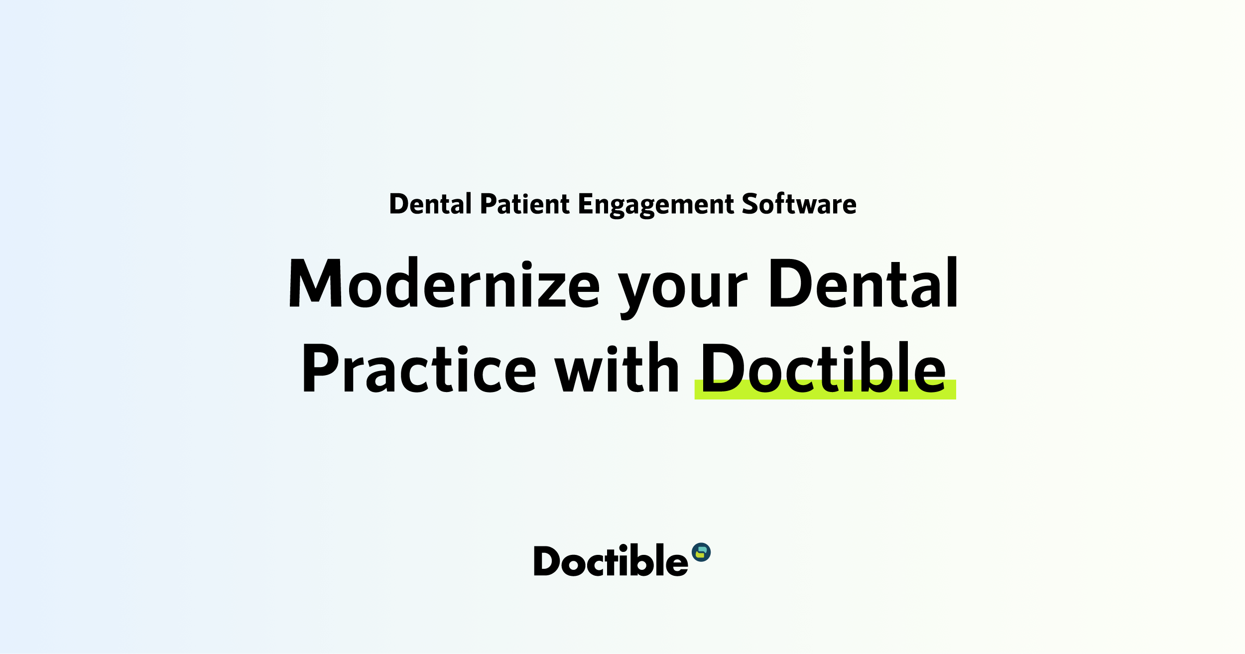 Dental Patient Engagement Software