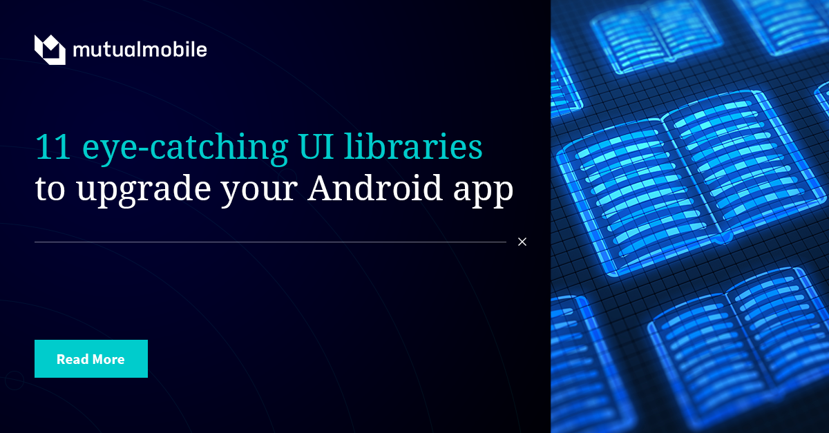 How to transform your app with great UI libraries