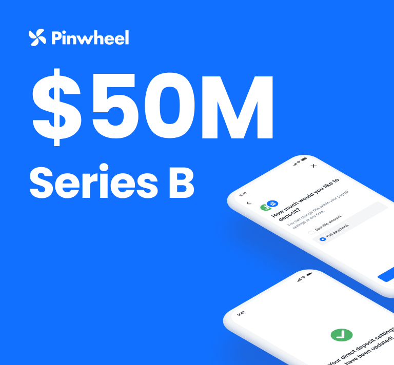 Pinwheel’s Series B and our path towards a fairer financial future