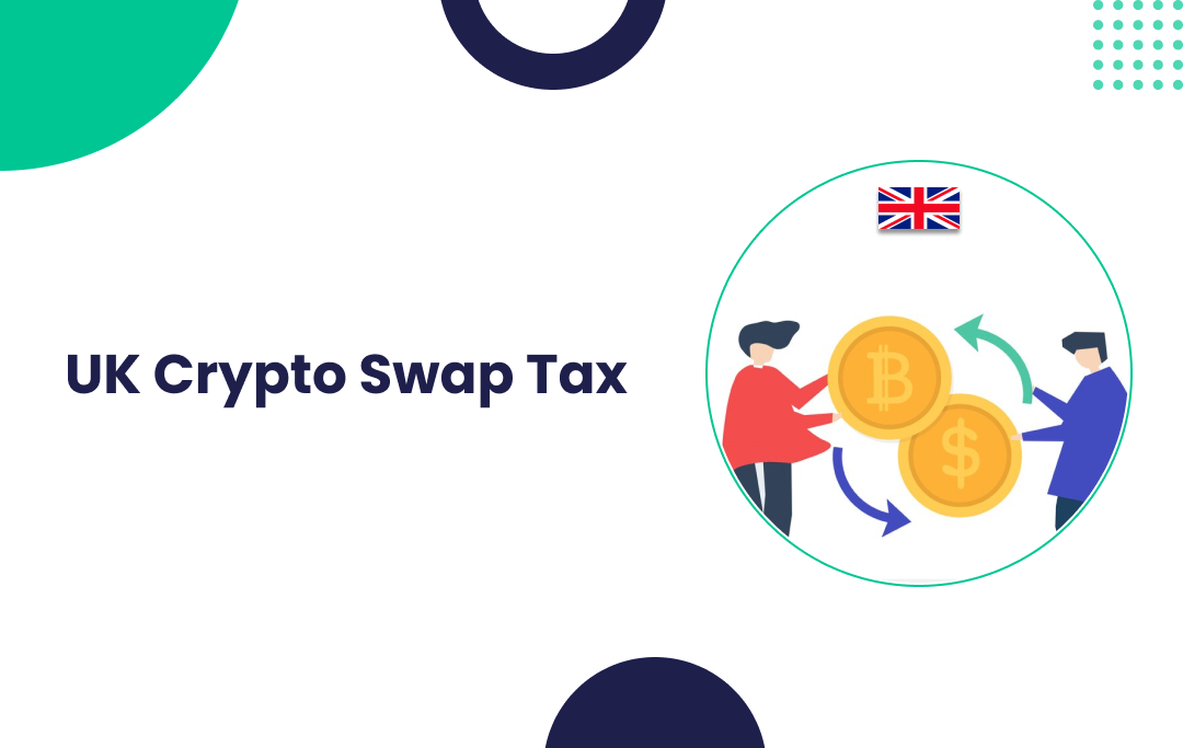 UK Crypto Swap Tax Swapping One Digital Asset for Another [HMRC]