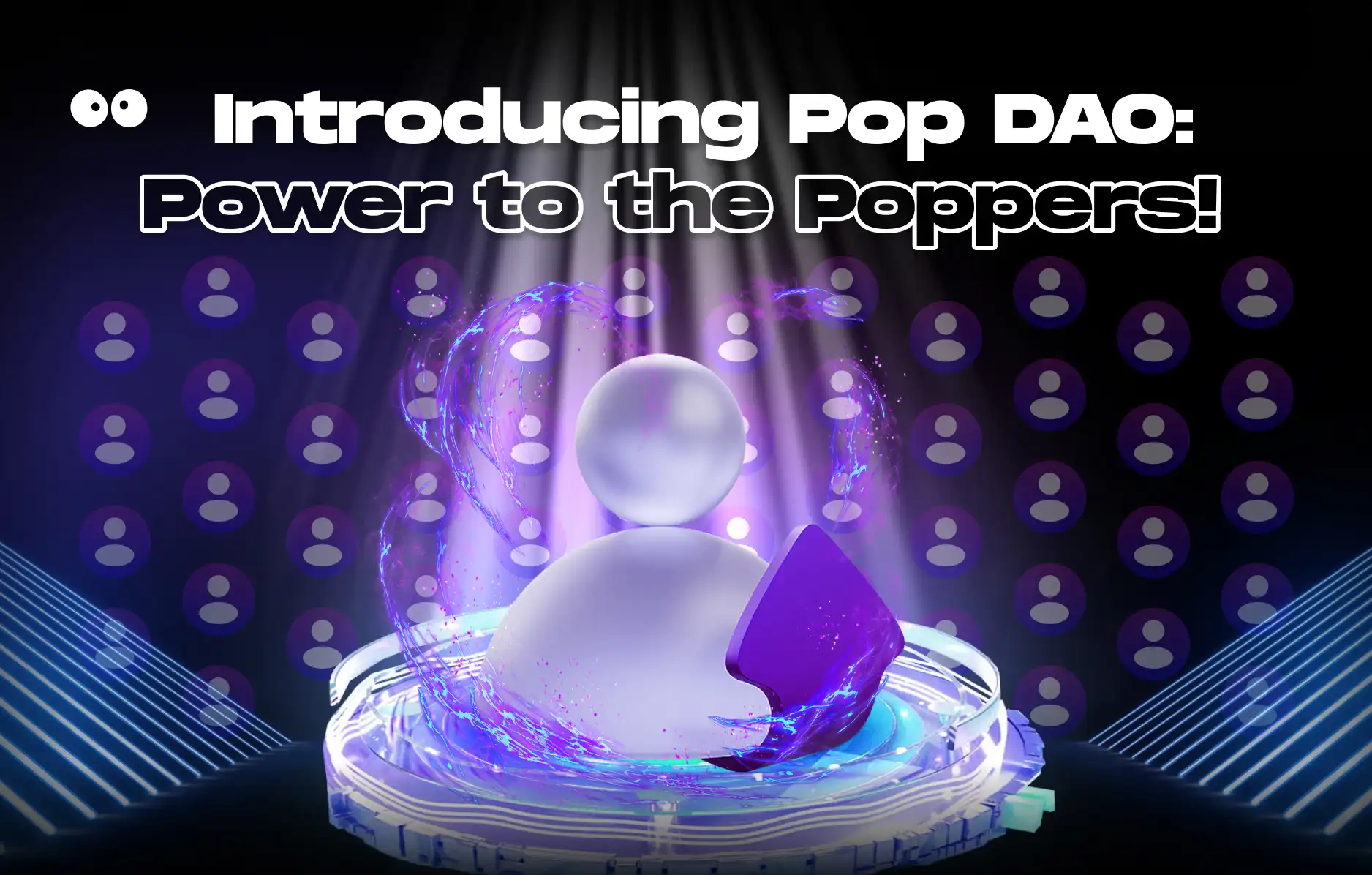 Pop Social Unveils the Pop DAO Initiative, Power to the Poppers!