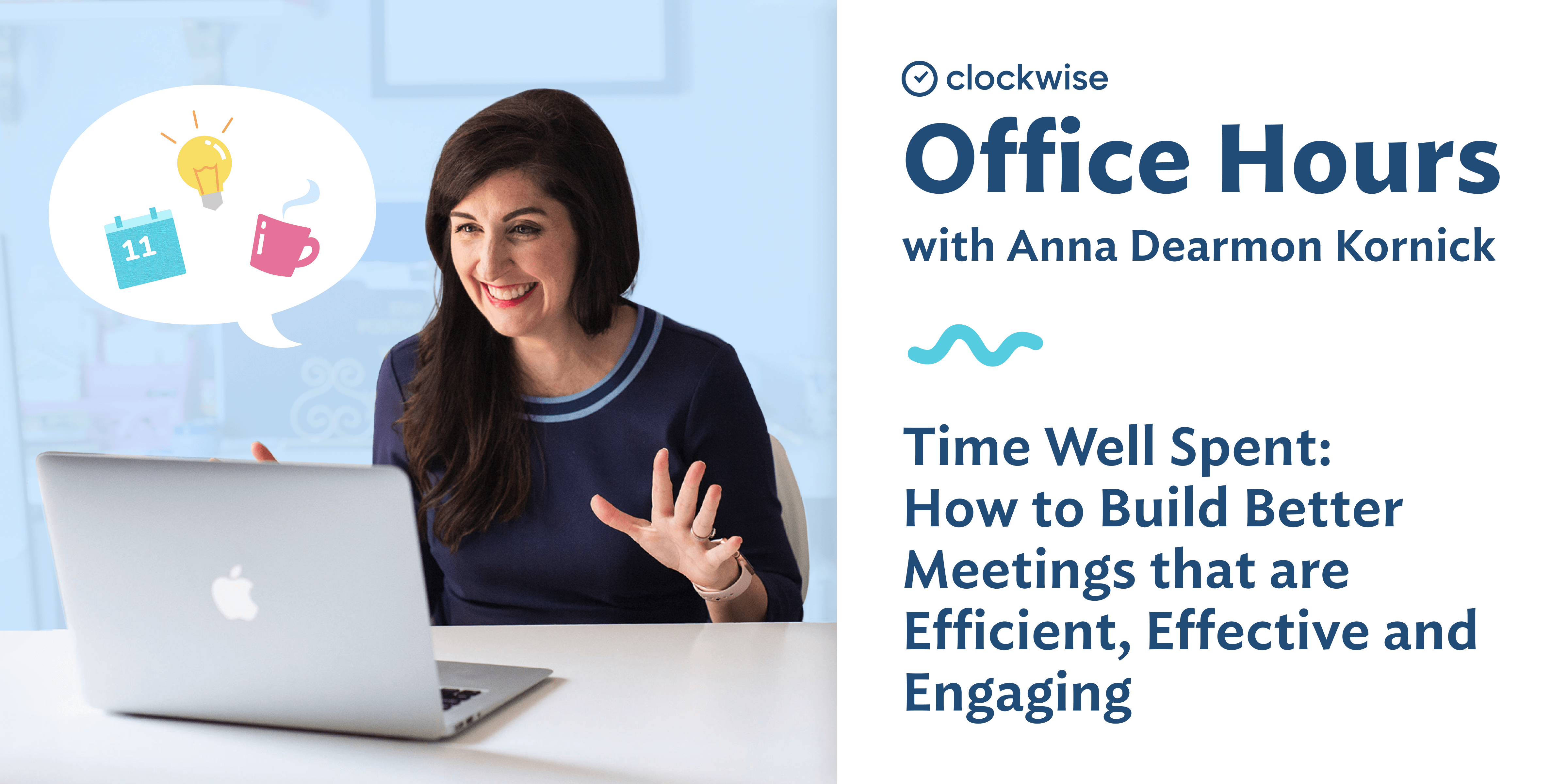 How to Run Efficient, Effective, Engaging Meetings Clockwise