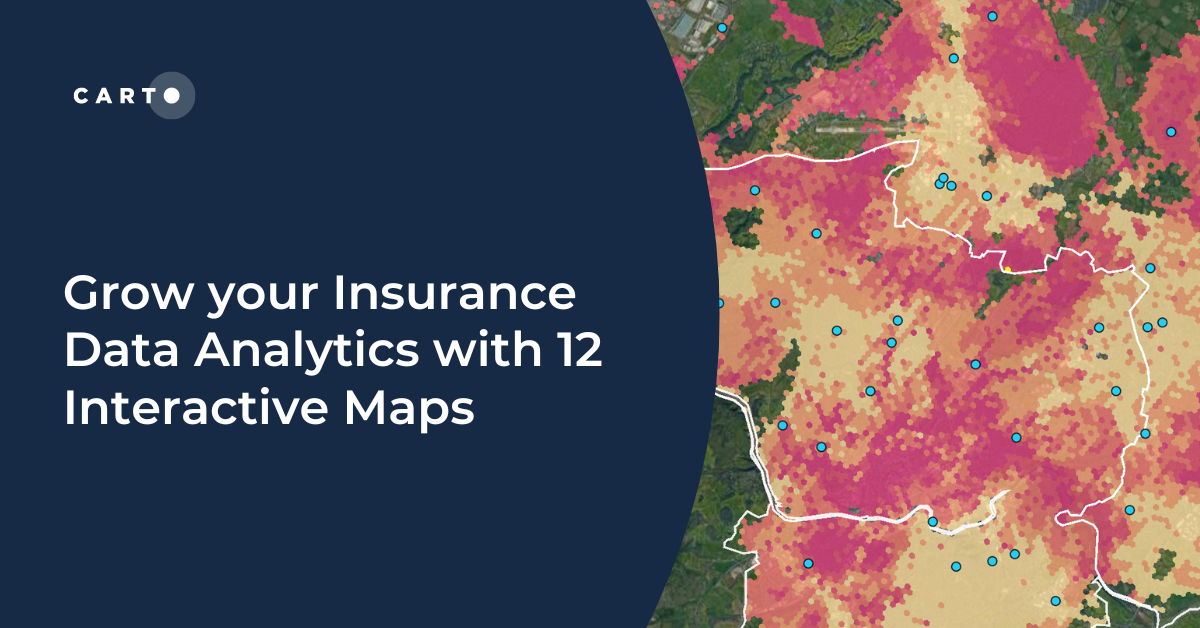 Grow your Insurance Data Analytics with 12 Interactive Maps