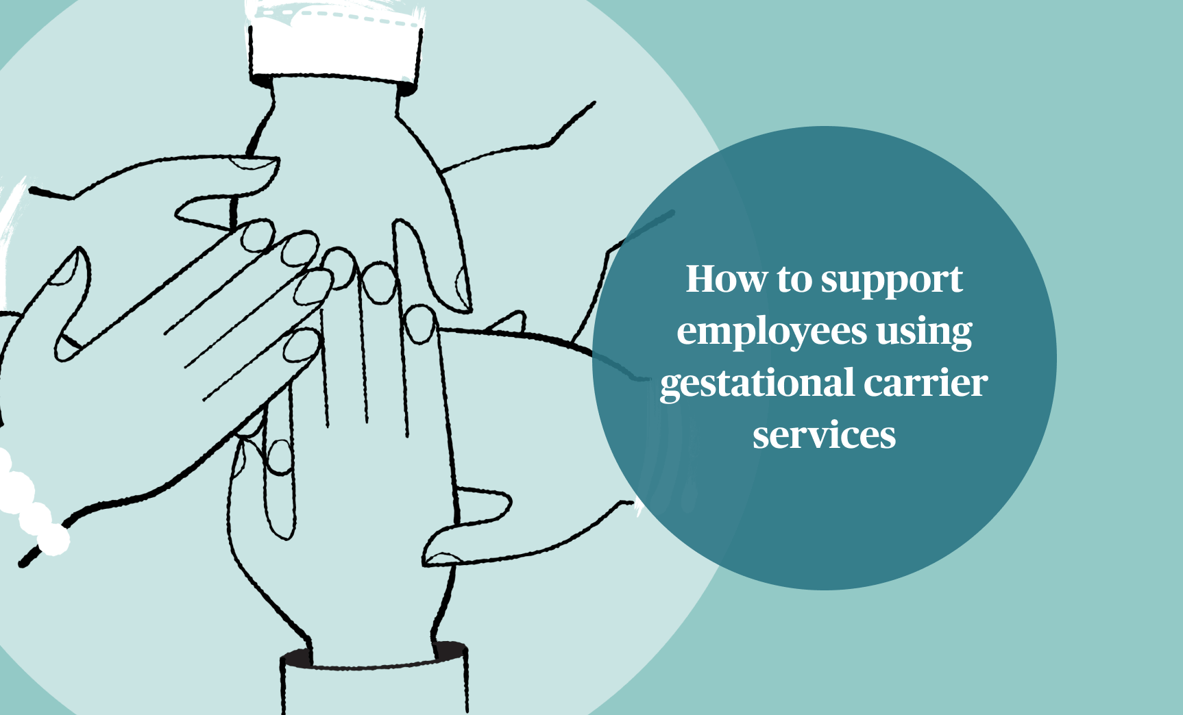 How to support employees using gestational carrier services