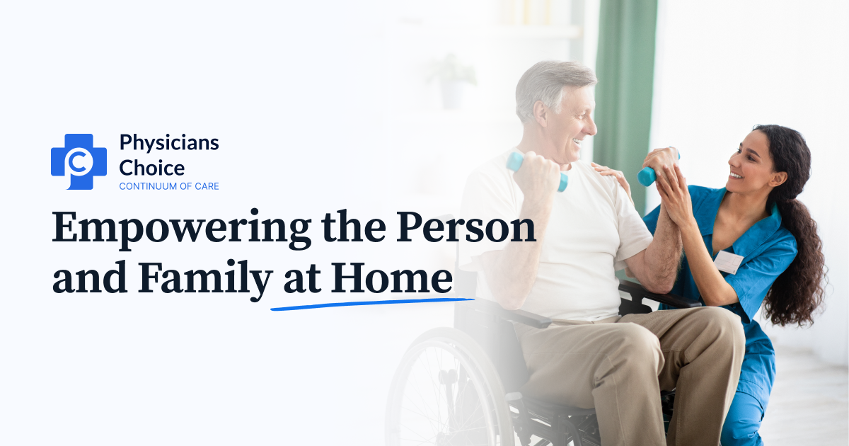 Physicians Choice Home Health Care