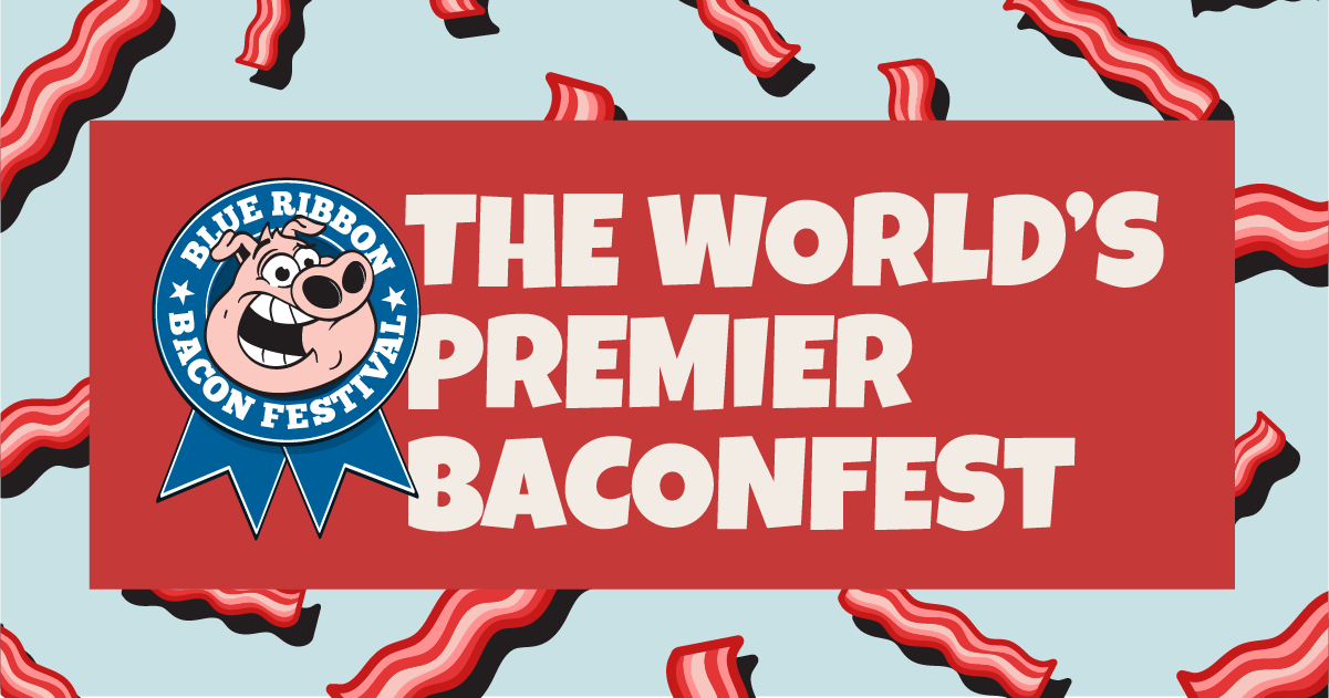 Blue Ribbon Bacon Festival