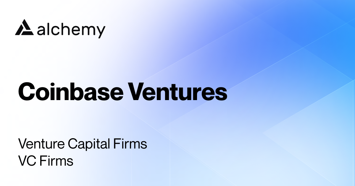 Coinbase Ventures - Web3 VC Firms - Alchemy