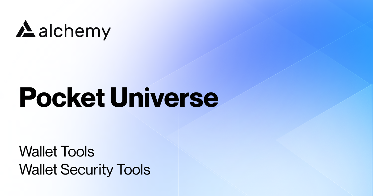 Pocket Universe Wallet Security Tools Alchemy