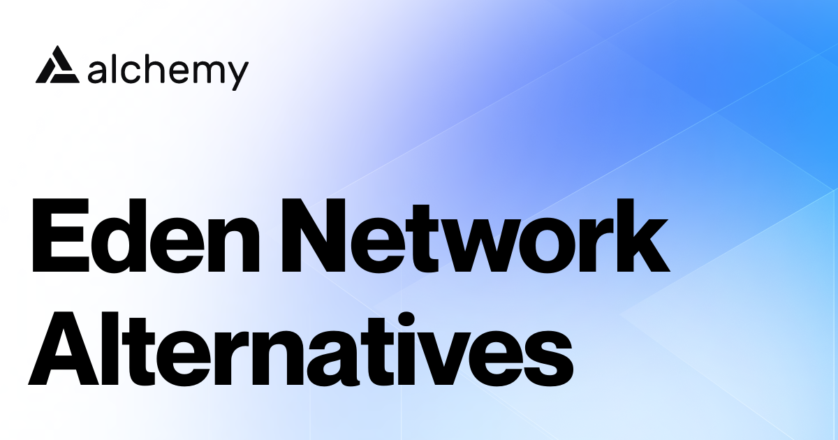 Find 7 Eden Network Alternatives (2023)