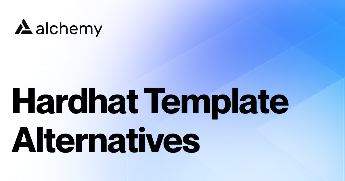 Find 35 Hardhat Template Alternatives (2023)