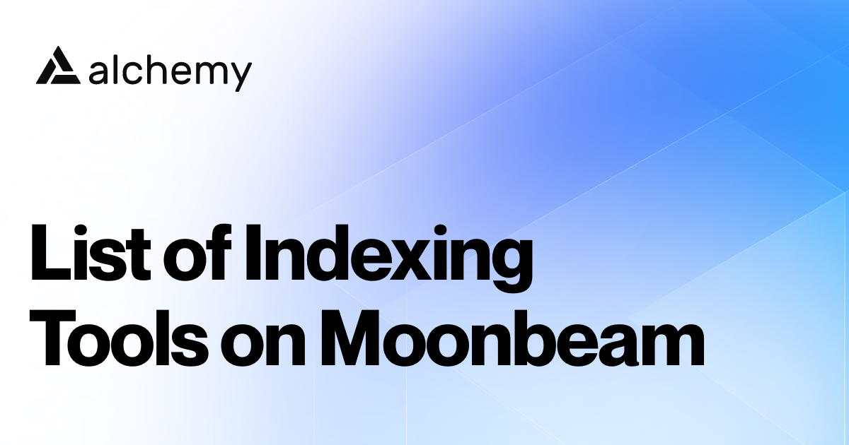 List of 2 Indexing Tools on Moonbeam (2023)