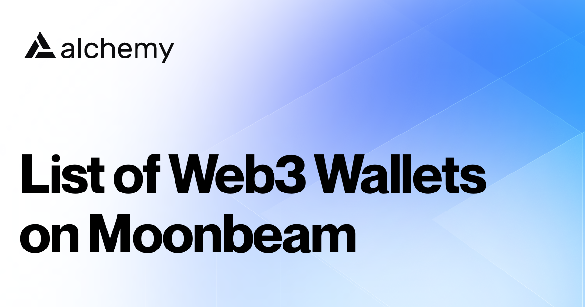 List of 8 3 Wallets on Moonbeam (2024)