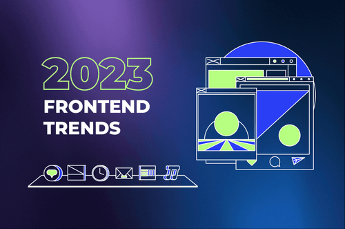 Front-End 2024 Trends | New Front-End Technologies | Axon