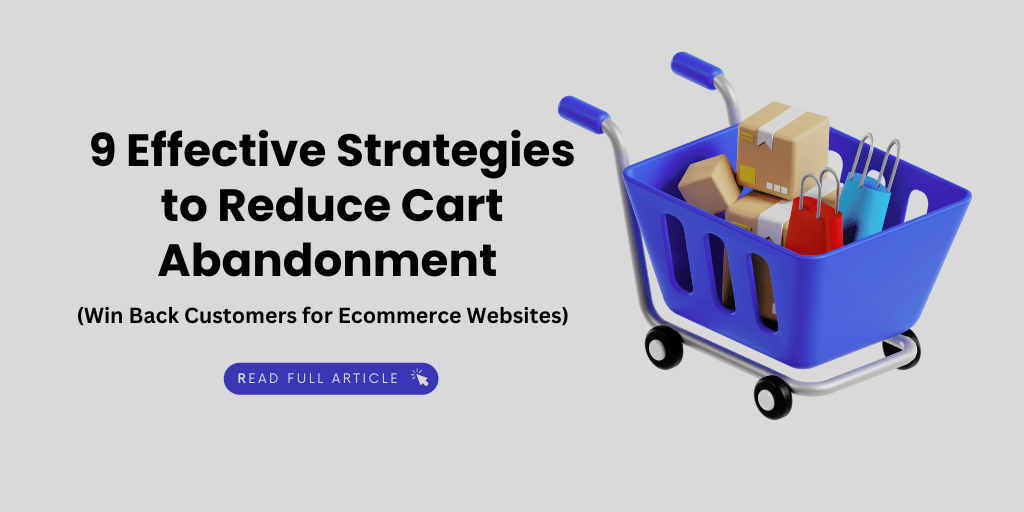 9 Effective Strategies to Reduce Cart Abandonment and Win Back ...