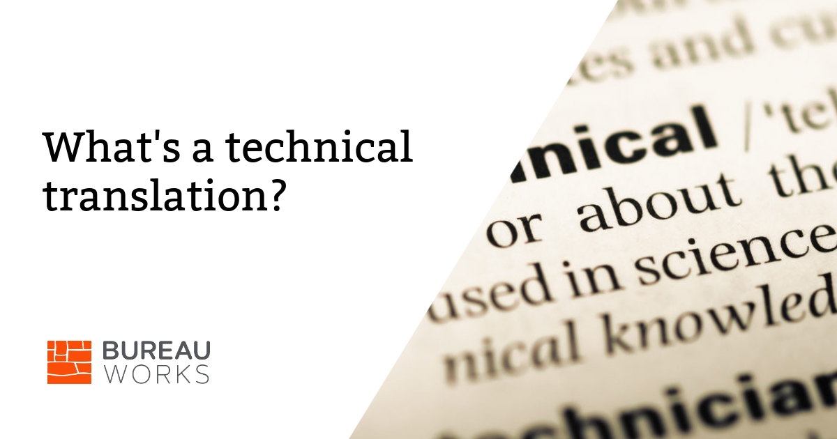 What's a technical translation?